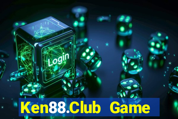 Ken88.Club Game Bài Đổi Thưởng Uy Tín 2024