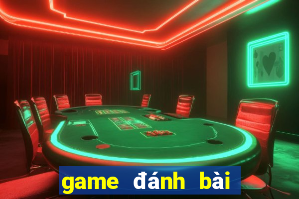 game đánh bài đổi thẻ cho ios