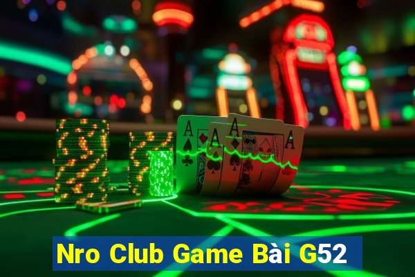 Nro Club Game Bài G52