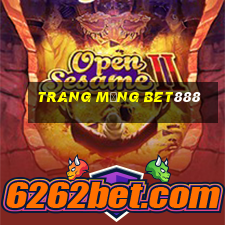 trang mạng Bet888