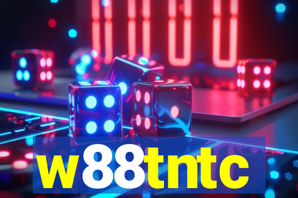 w88tntc