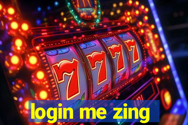 login me zing