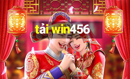 tải win456