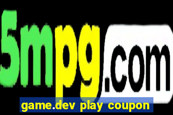 game.dev play coupon