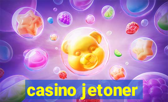 casino jetoner