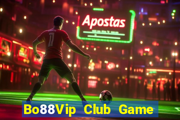 Bo88Vip Club Game Bài Qq