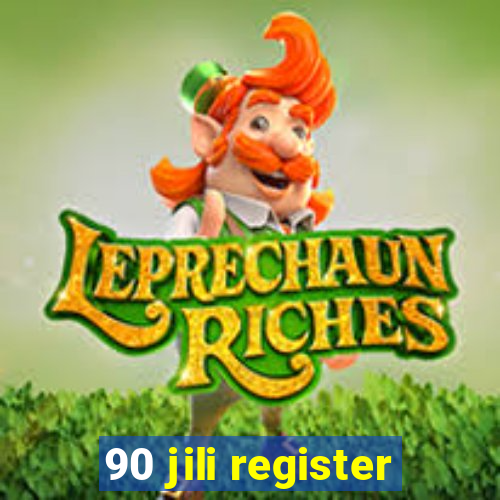 90 jili register