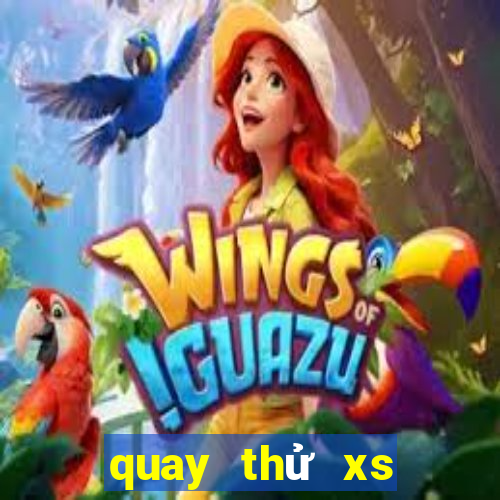 quay thử xs bình định