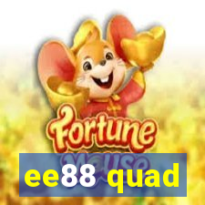 ee88 quad