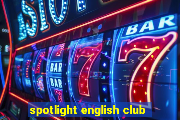 spotlight english club