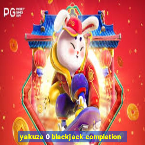 yakuza 0 blackjack completion