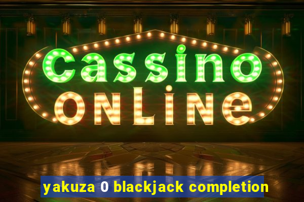 yakuza 0 blackjack completion