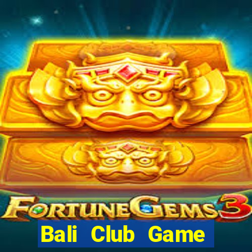 Bali Club Game Bài Ric