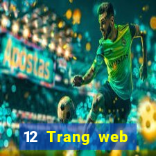 12 Trang web chính thức