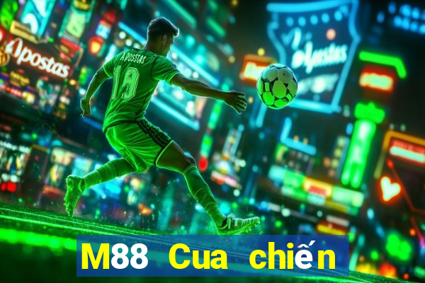 M88 Cua chiến đấu trò chơi phiên bản chính thức