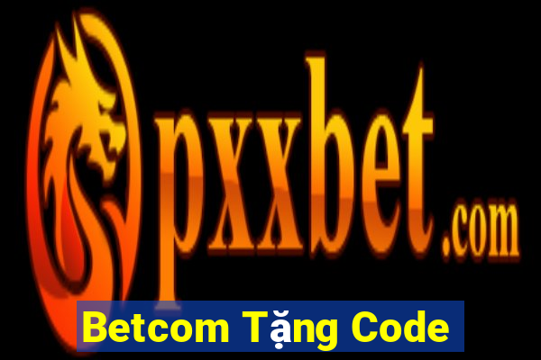 Betcom Tặng Code