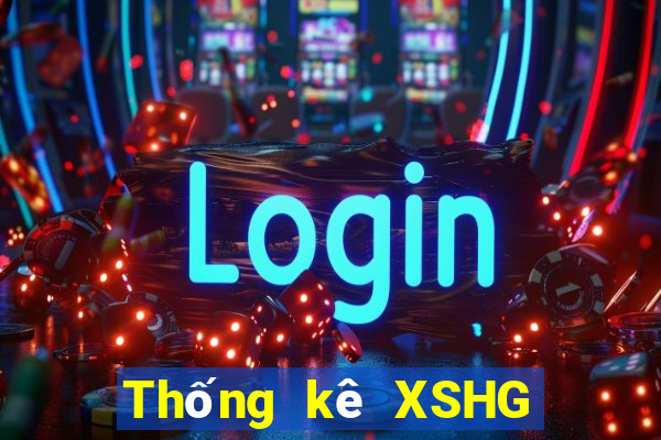 Thống kê XSHG ngày 2