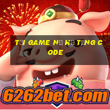 tải game nổ hũ tặng code