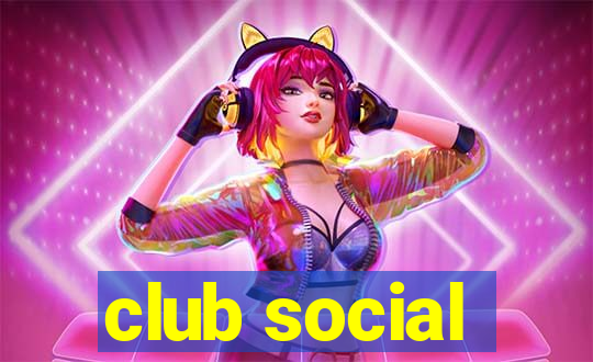 club social