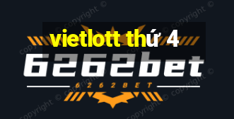 vietlott thứ 4