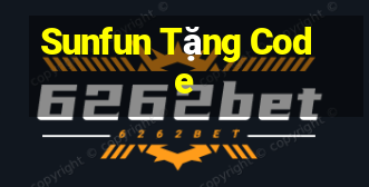 Sunfun Tặng Code