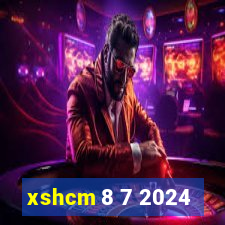 xshcm 8 7 2024