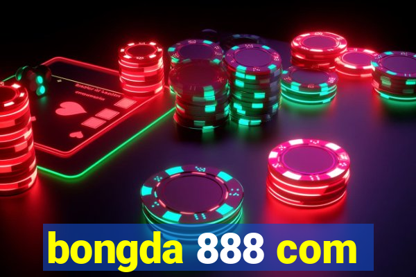 bongda 888 com