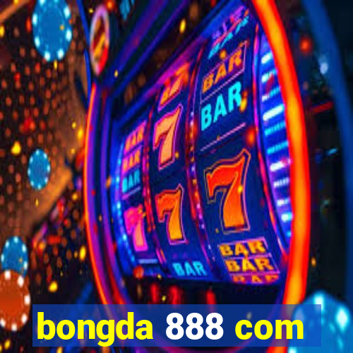 bongda 888 com