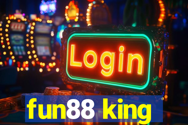 fun88 king