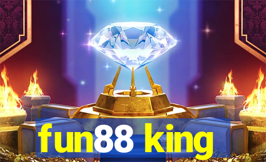 fun88 king