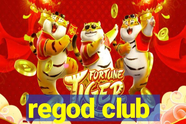 regod club