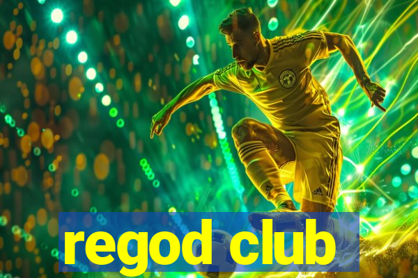 regod club