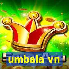 umbala vn