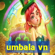 umbala vn