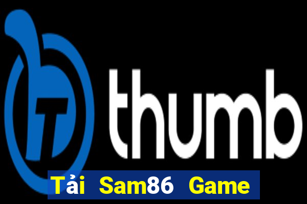 Tải Sam86 Game Bài Poker Đổi Thưởng