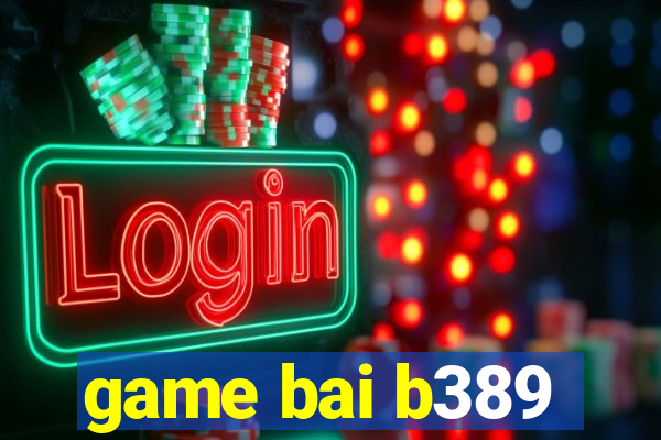 game bai b389