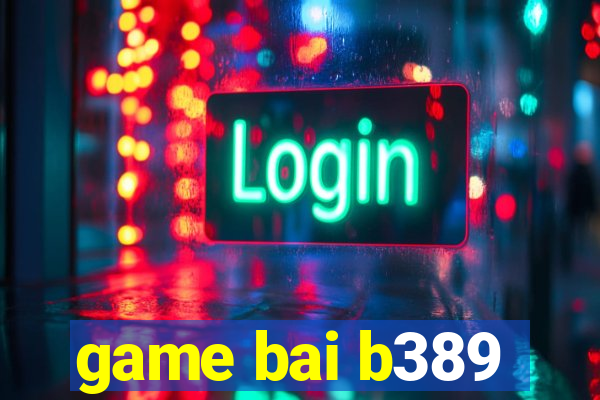 game bai b389