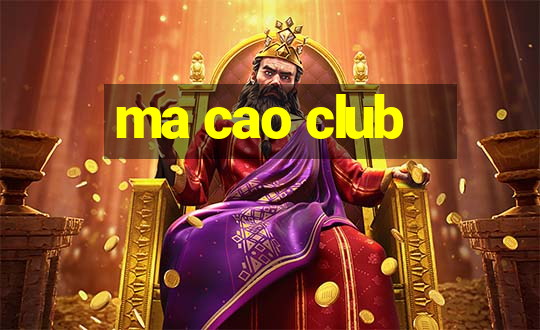 ma cao club