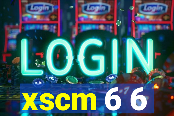 xscm 6 6