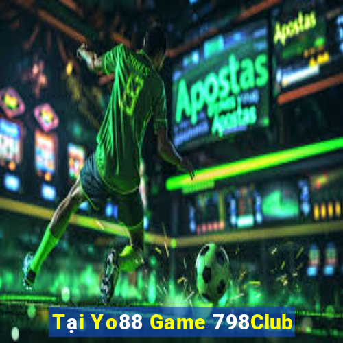 Tại Yo88 Game 798Club