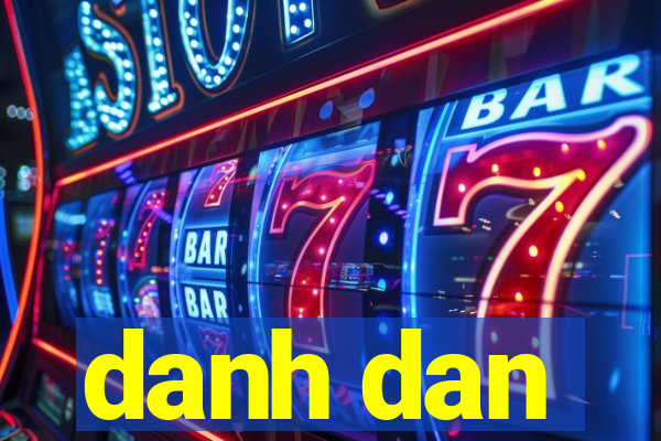 danh dan