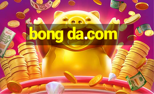 bong da.com