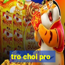 tro choi pro