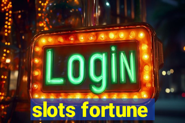 slots fortune