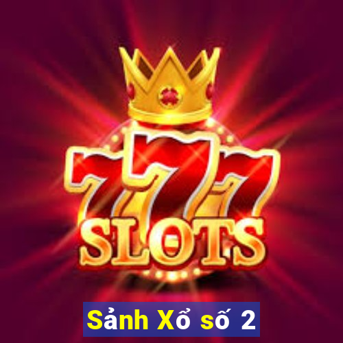 Sảnh Xổ số 2