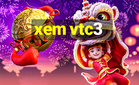 xem vtc3