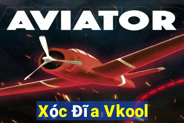 Xóc Đĩa Vkool