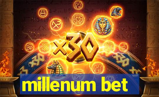 millenum bet