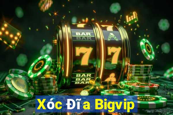 Xóc Đĩa Bigvip