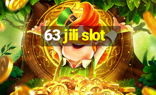 63 jili slot